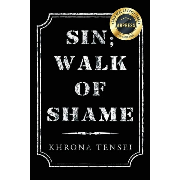 Sin; Walk of Shame, (Paperback)