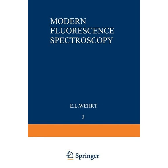 Modern Analytical Chemistry Modern Fluorescence Spectroscopy, (Paperback)