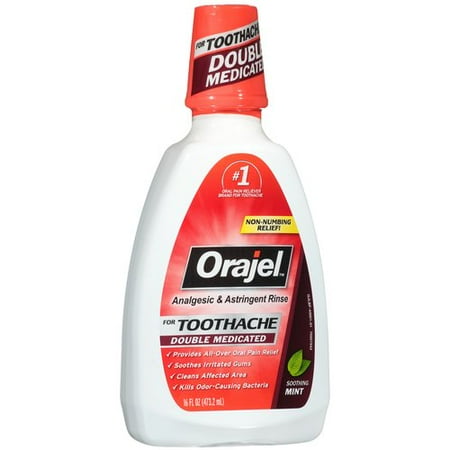 Orajel mouthwash for toothache