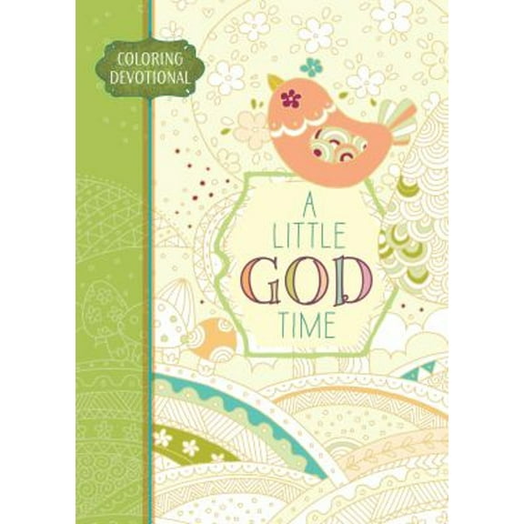 Pre-Owned A Little God Time: Coloring Devotional (Paperback) 1424552559 9781424552559