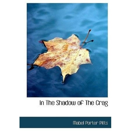 In the Shadow of the Crag
