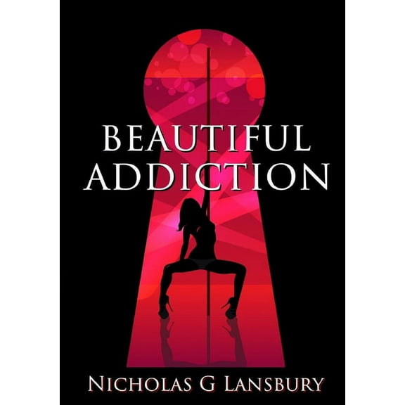 Beautiful Addiction, (Paperback)