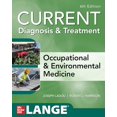 thumbnail image 1 of Pre-Owned CURRENT Diagnosis &amp; Treatment Occupational &amp; Environmental Medicine, 6th Edition (Current Occupational and Environmental Medicine), 9781260143430, 1260143430, Paperback, 6 edition, 1 of 1