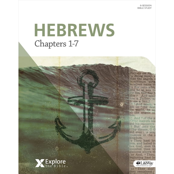 Pre-Owned Explore the Bible: Hebrews: Chapters 1-7 - Bible Study Book (Paperback) 143003355X 9781430033554