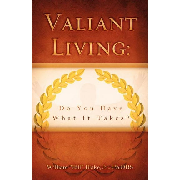 Valiant Living, (Paperback)