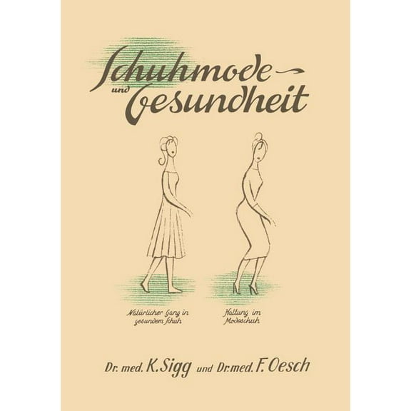 Schuhmode Und Gesundheit, (Paperback)