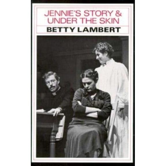 Jennie's Story & Under the Skin, (Paperback)