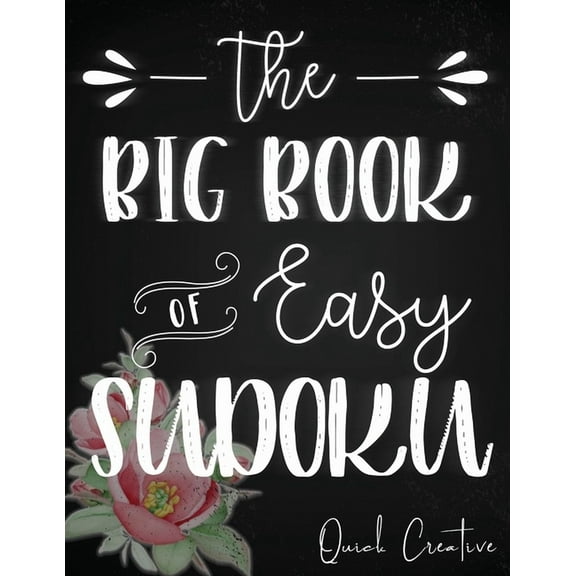 Floral Edition: The Big Book of Easy Sudoku (Paperback)
