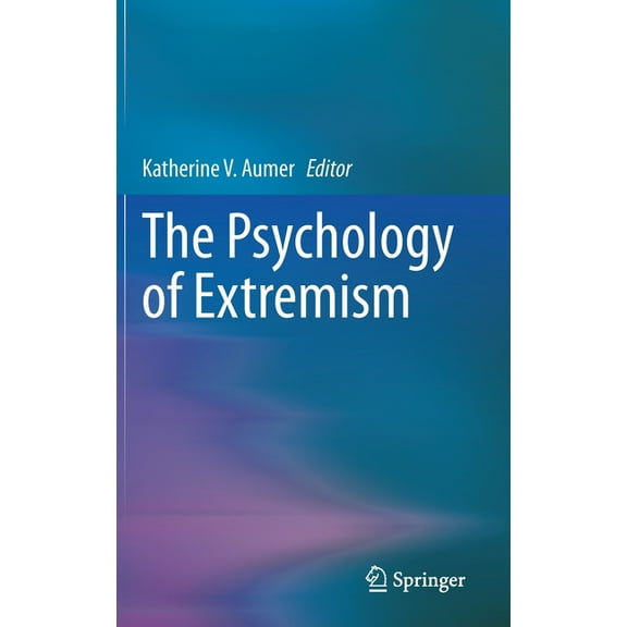 The Psychology of Extremism, (Hardcover)