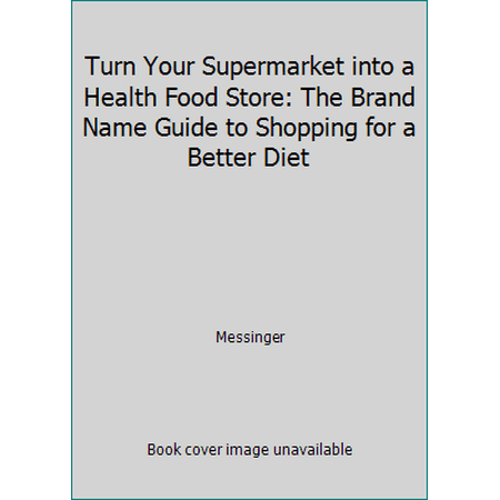 Turn Yr Supermarketinto a Health P, Used [Paperback]