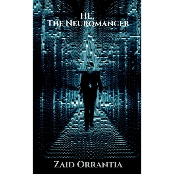 HE, The Neuromancer (Paperback)