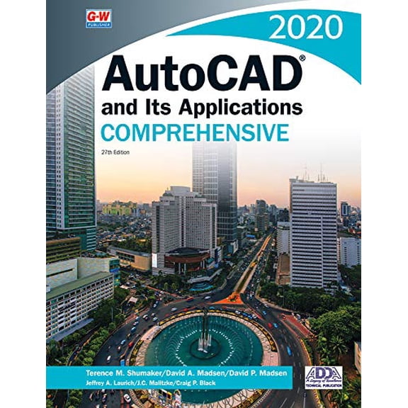 Pre-Owned AutoCAD and Its Applications Comprehensive 2020, 9781635638660, 1635638666, Paperback, Twenty-seventh Edition, Revised, Textbook edition
