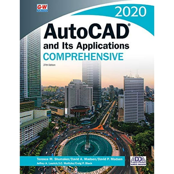Pre-Owned AutoCAD and Its Applications Comprehensive 2020, 9781635638660, 1635638666, Paperback, Twenty-seventh Edition, Revised, Textbook edition