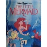 Little Mermaid: Disney Classic (Hardcover) by Walt Disney Productions