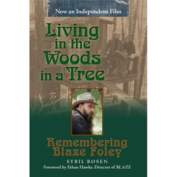 Pre-Owned North Texas Lives of Musician Series: Living in the Woods in a Tree : Remembering Blaze Foley (Series #2) (Paperback)