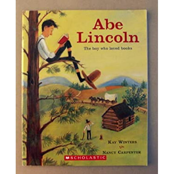Pre-Owned Abe Lincoln: The Boy Who Loved Books (Paperback) 0439730678 9780439730679