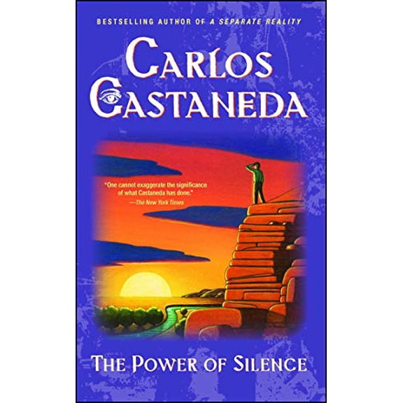 Pre-Owned The Power of Silence: Further Lessons of Don Juan Paperback