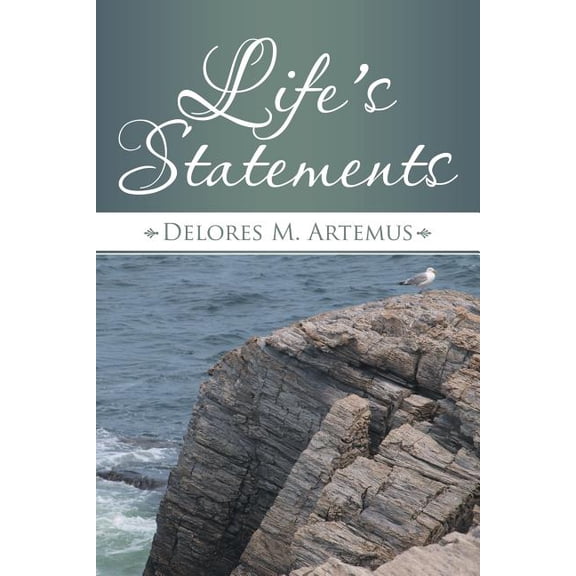 Life's Statements, (Paperback)