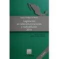 thumbnail image 1 of Legislación en telecomunicaciones y radiodifusión 2016 Editorial Porrúa 9786070922312, 1 of 2