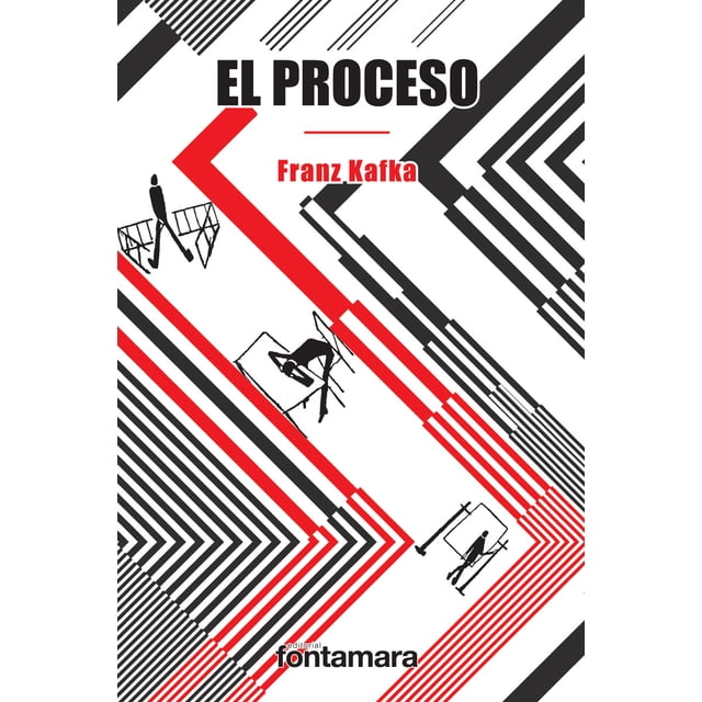 EL PROCESO FONTAMARA FRANZ KAFKA