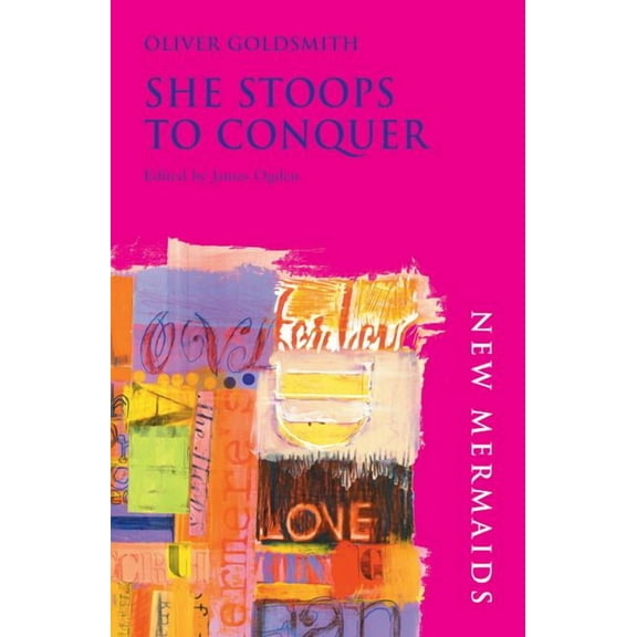 New Mermaids She Stoops to Conquer, (Paperback)
