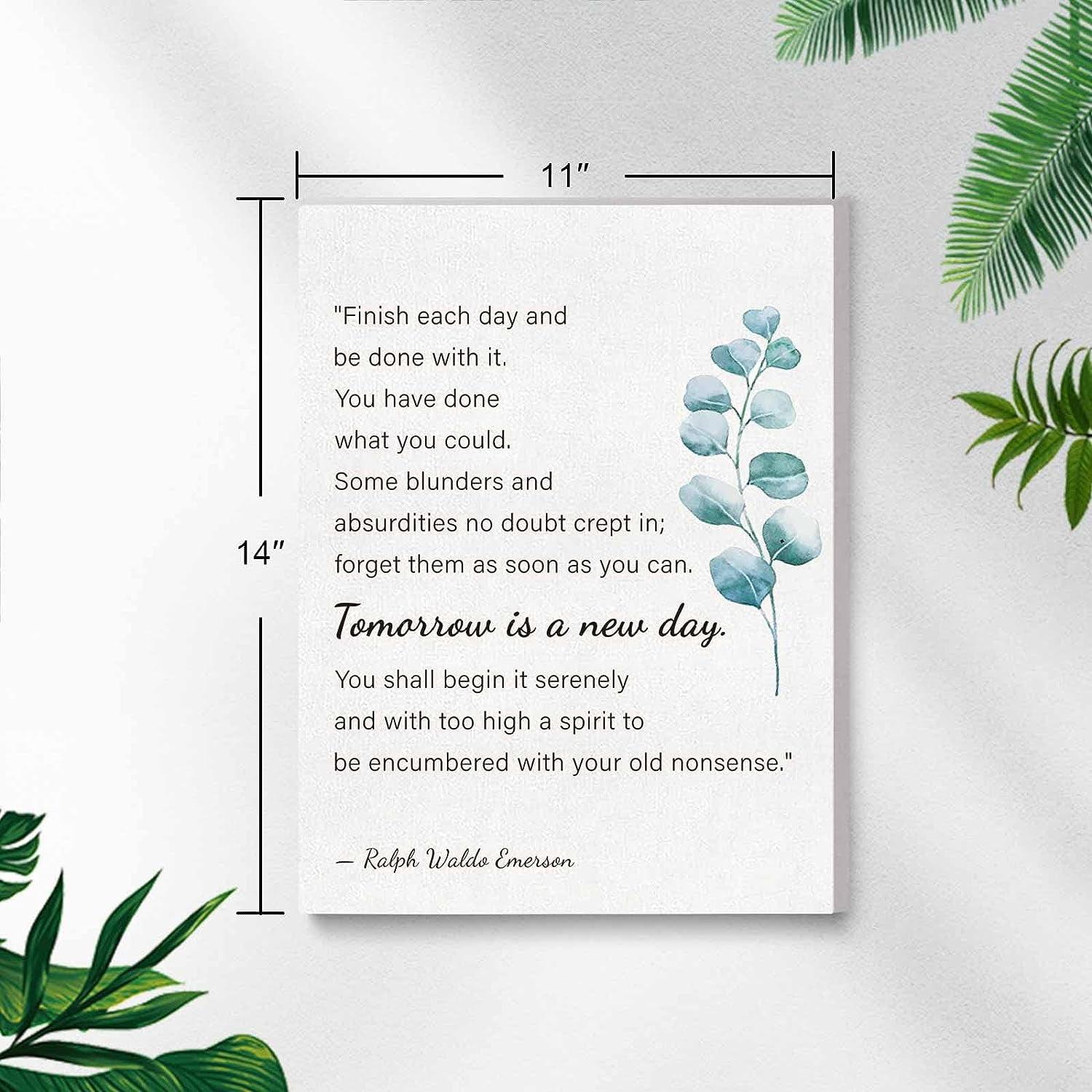 Inspirational Quotes Wall Art for a Fresh Start - Finish Each Day Quote by  Ralph Waldo Emerson - Encouraging Encouragement Gifts for Women,  Motivational Gifts Empowering Cheer Up Gifts - Walmart.com, image size:1500x1500