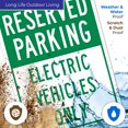 thumbnail image 5 of Reserved Electric Vehicles Only Sign,, 5 of 5