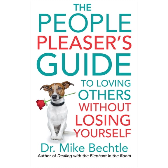 The People Pleaser's Guide to Loving Others Without Losing Yourself, (Paperback)