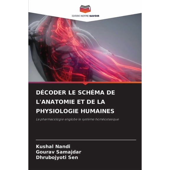 Décoder Le Schéma de l'Anatomie Et de la Physiologie Humaines, (Paperback)