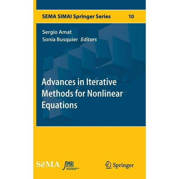 Sema Simai Springer Advances in Iterative Methods for Nonlinear Equations, Book 10, (Hardcover)