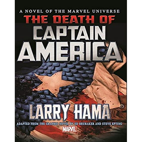 Pre-Owned Captain America: The Death of Captain America Prose Novel: (Captain America (Hardcover)) Hardcover