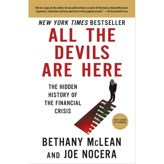 Pre-Owned All the Devils Are Here: The Hidden History of the Financial Crisis (Paperback) 159184438X 9781591844389
