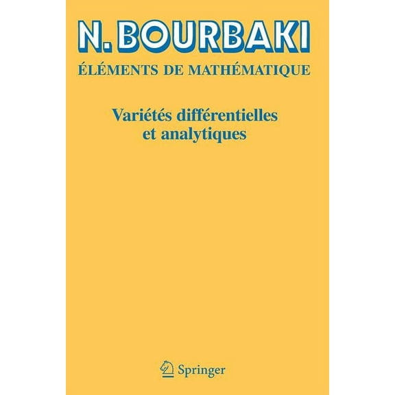 VariÃ©tÃ©s DiffÃ©rentielles Et Analytiques: Fascicule de RÃ©sultats, (Paperback)
