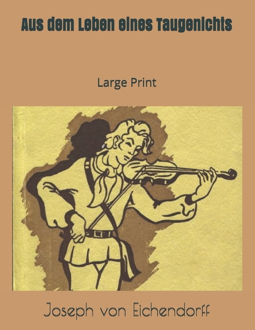 Aus dem Leben eines Taugenichts Large