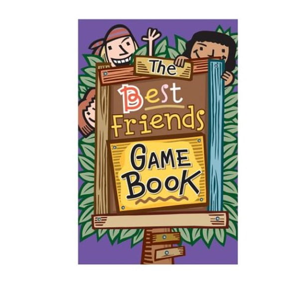 Pre-Owned The Best Friends Game Book, 9781402711053, 1402711050, Paperback,