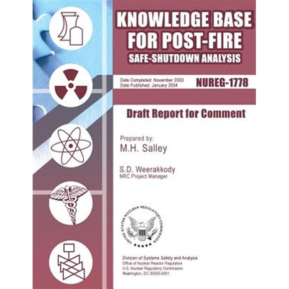 Pre-Owned Knowledge Base for Post-Fire Safe-Shutdown Analysis