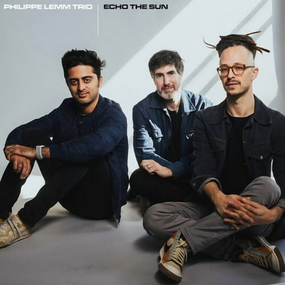 Philippe Lemm Trio - Echo the Sun - Music & Performance - CD