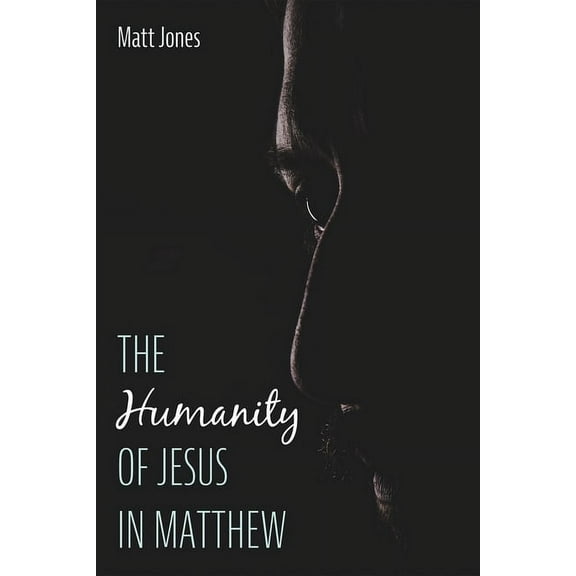 Humanity of Jesus in Matthew