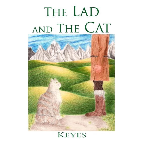 The Lad and The Cat, (Paperback)