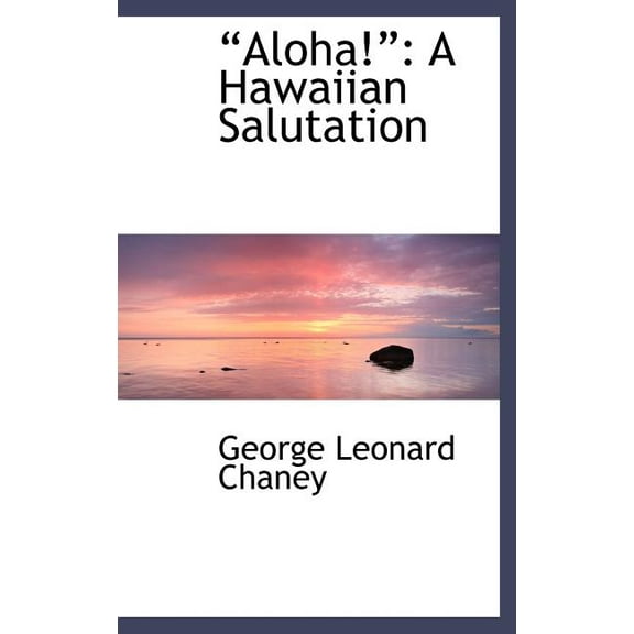 Aloha! : A Hawaiian Salutation (Hardcover)