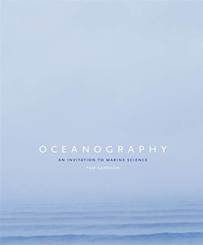 Pre-Owned Oceanography: An Invitation to Marine Science (Hardcover) 049539193X 9780495391937