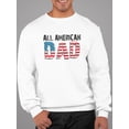 thumbnail image 2 of All American Dad! Sweatshirt Men -Image by Shutterstock, Male x-Large, 2 of 4