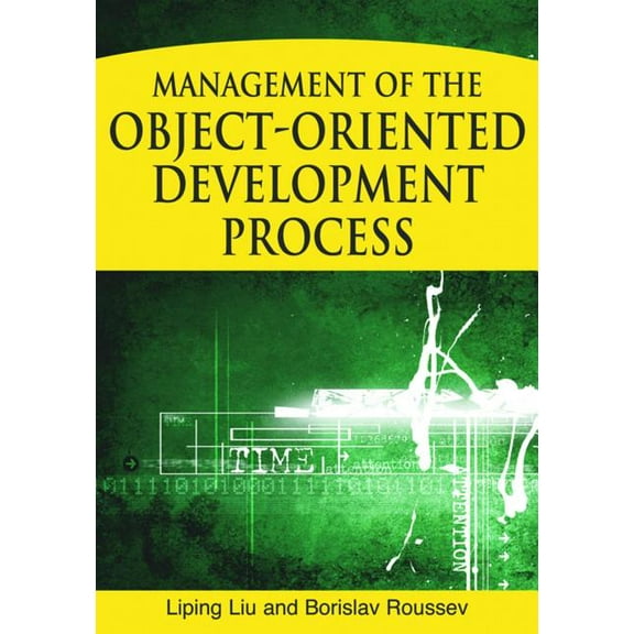 Management of the Object-Oriented Development Process, (Hardcover)