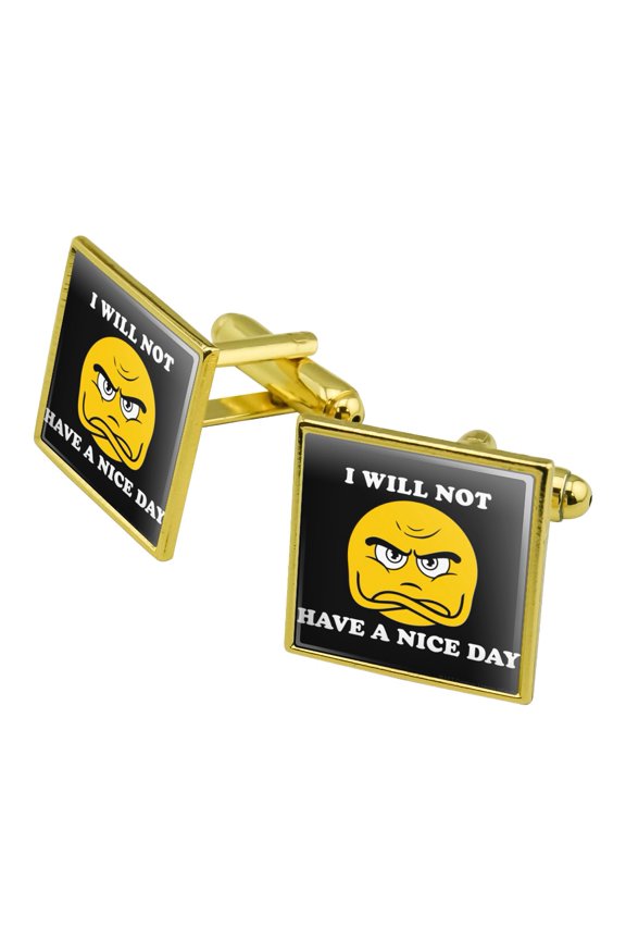 I Will Not Have a Nice Day Funny Humor Square Cufflink Set - Silver or Gold