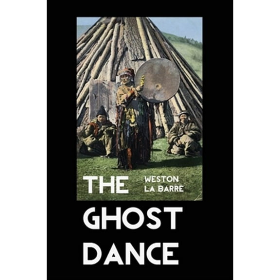 Pre-Owned The Ghost Dance (Paperback)