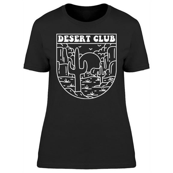 Desert Club Cactus T-Shirt Women -Image by Shutterstock, Female x-Large