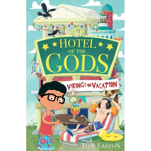 Hotel of the Gods: Vikings on Vacation: Book 2, (Paperback)