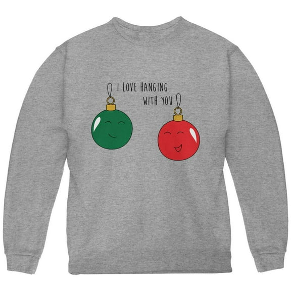 Christmas I Love Hanging With You Ornament Pun Youth Sweatshirt Storm Grey YMD