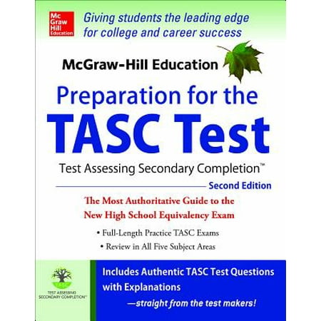 McGraw-Hill Education Preparation for the TASC Test : The Official Guide to the