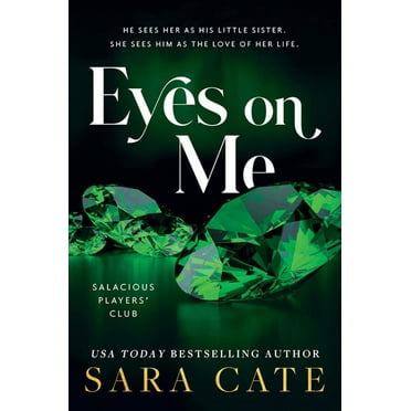 Sara Cate: Eyes on Me (Paperback)